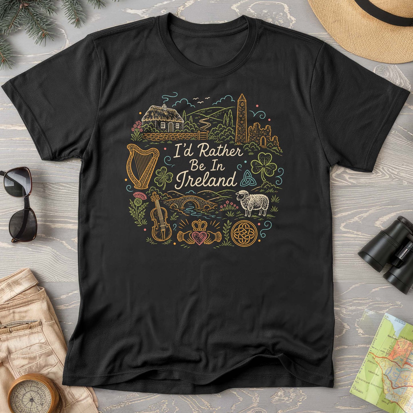 I'd Rather Be In Ireland T-Shirt