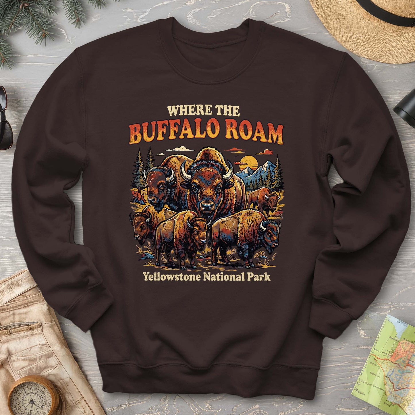 Where the Buffalo Roam Sweatshirt
