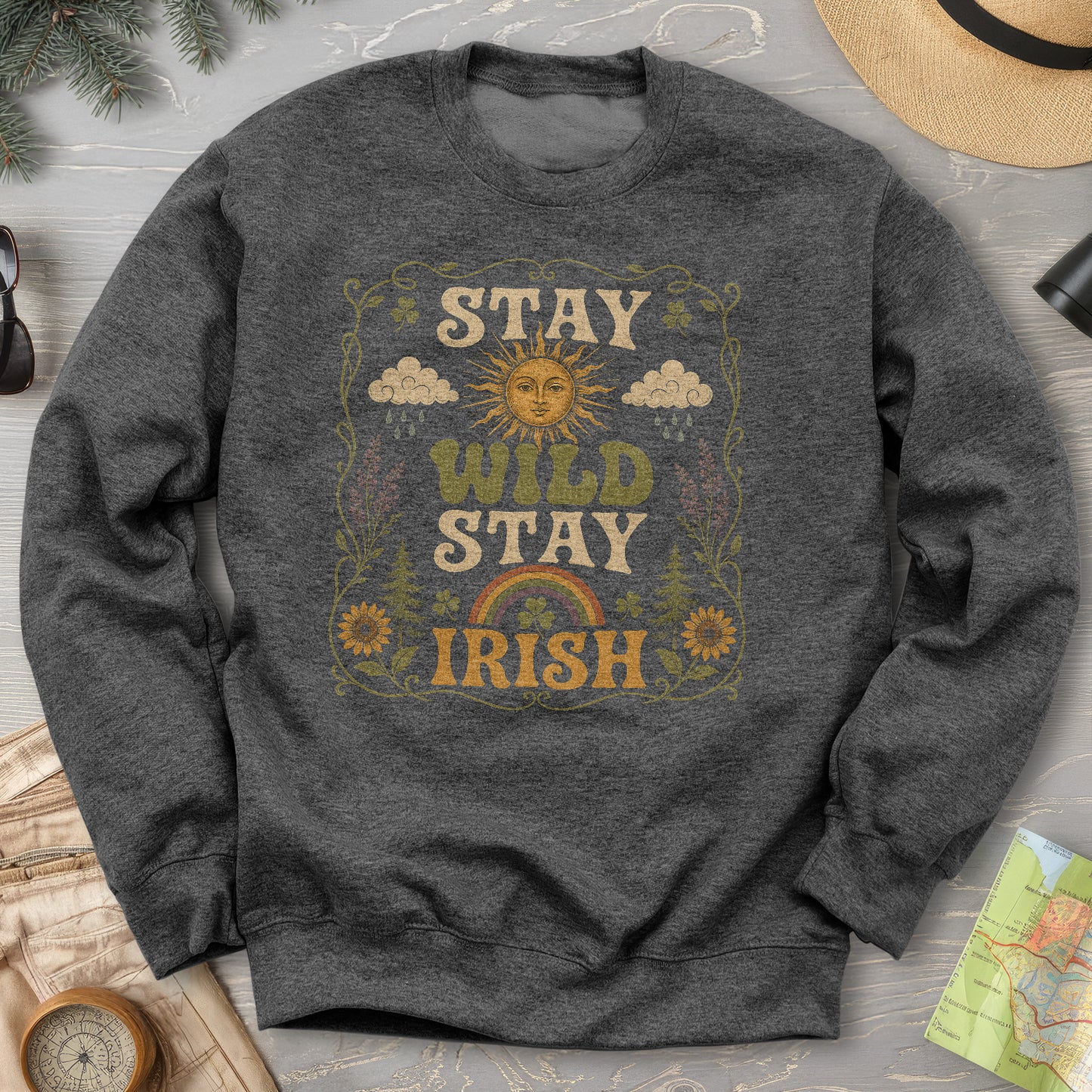 Stay Wild Stay Irish Sweatshirt