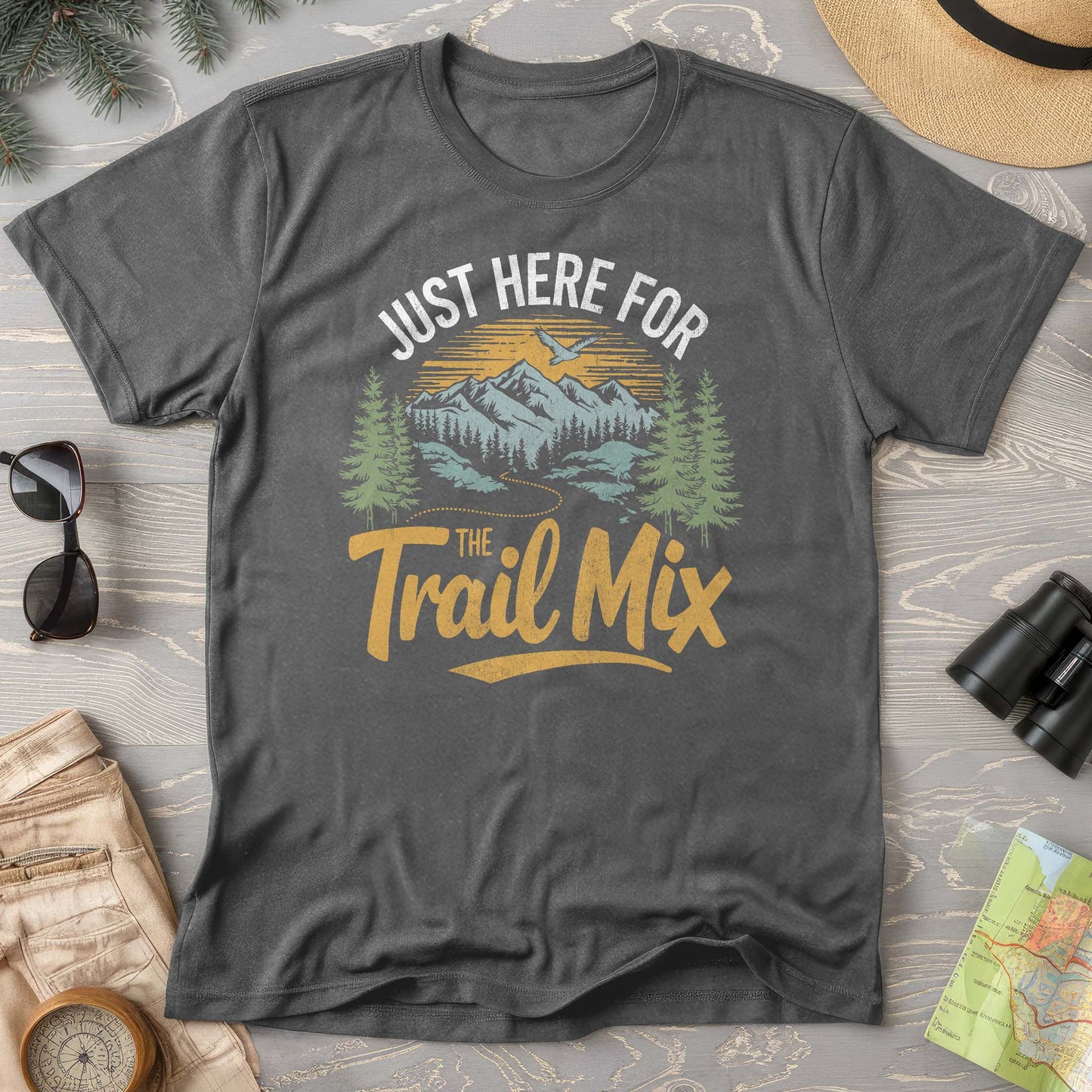 Hiking T-Shirt: Just Here for the Trail Mix