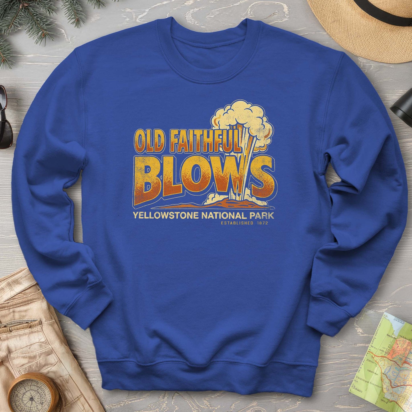 Old Faithful Blows Sweatshirt