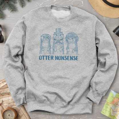 Otter Nonsense Sweatshirt