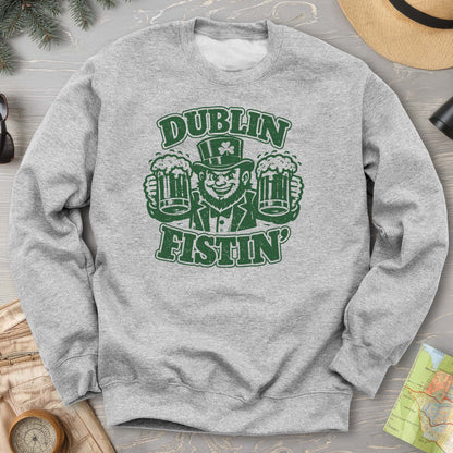 Dublin Fistin Sweatshirt