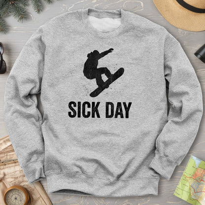 Sick Day Snowboard Sweatshirt