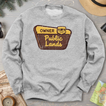 Public Lands Owner Sweatshirt