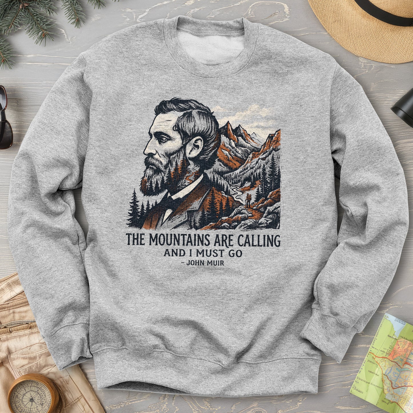 Mountains Calling John Muir Sweatshirt