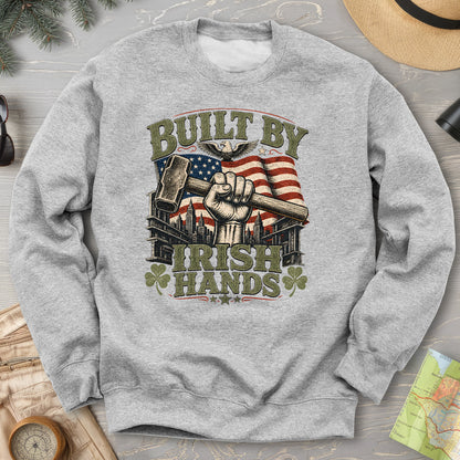 Bulit By Irish Hands Sweatshirt