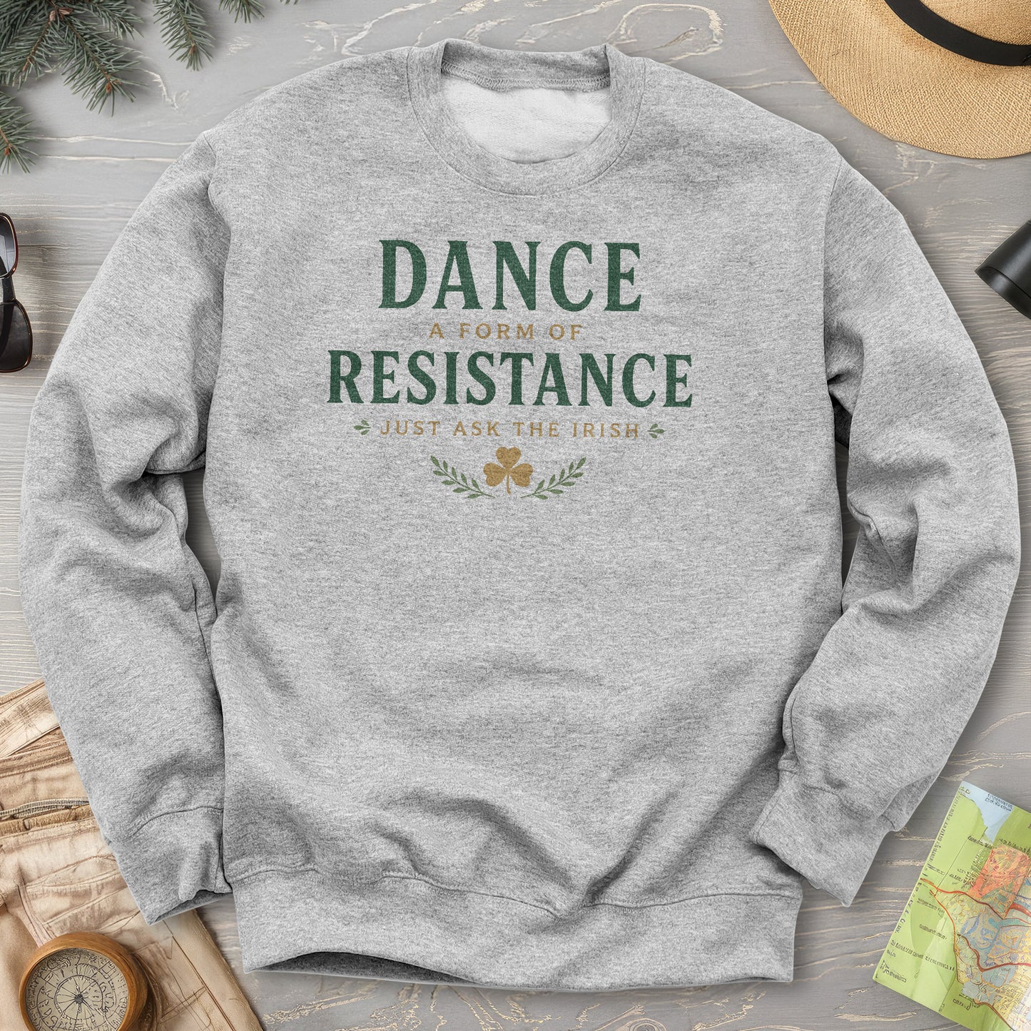 Dance Resistance Irish Sweatshirt