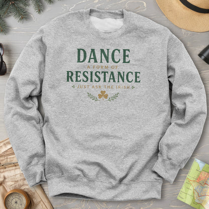 Dance Resistance Irish Sweatshirt