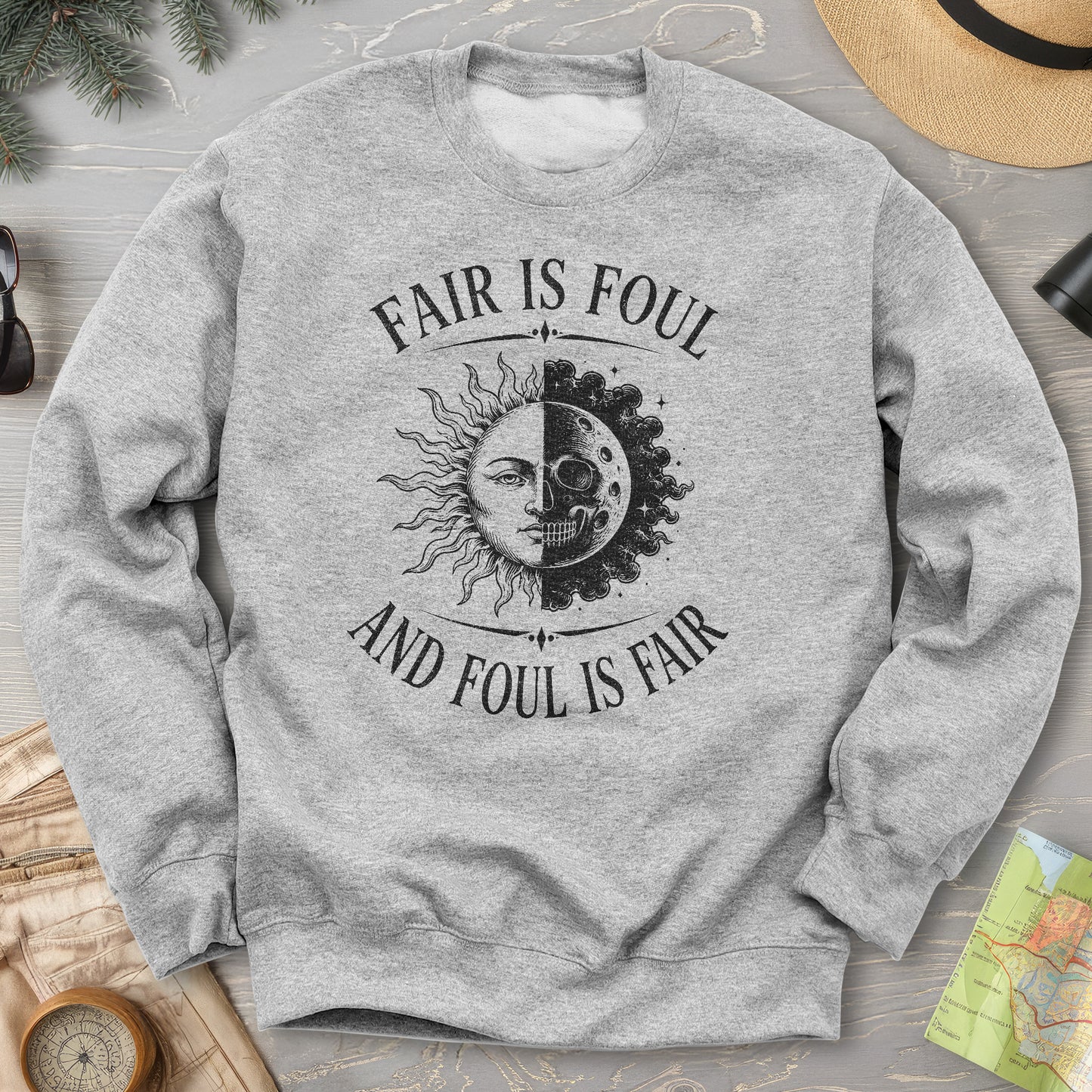 Fair Is Foul MacBeth Sweatshirt