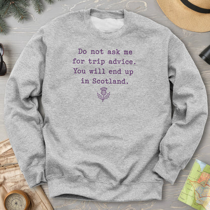 Trip Advice Scotland Sweatshirt