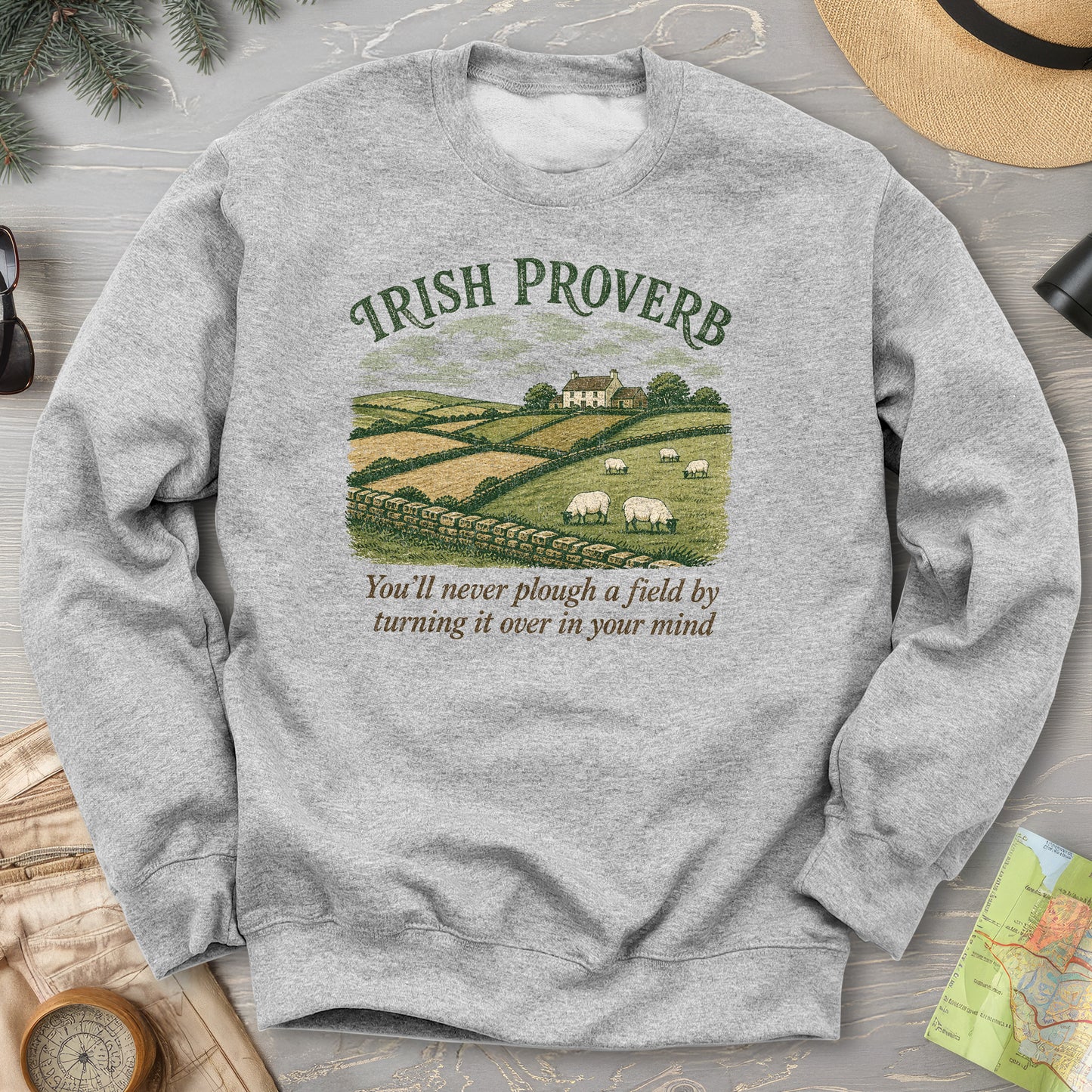 Plough Proverb Sweatshirt