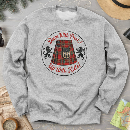 Up With Kilts Sweatshirt