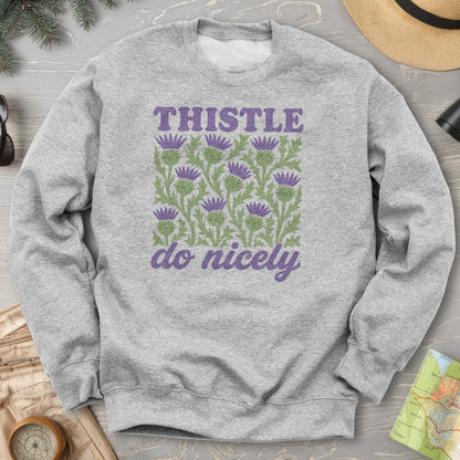Thistle Do Nicely Sweatshirt