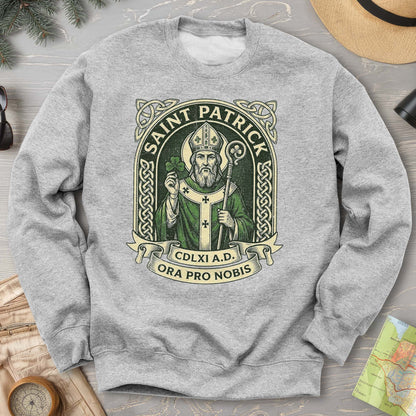 Saint Patrick Ora Pro Nobis Sweatshirt