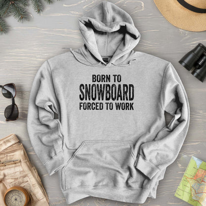 Born To Snowboard Hoodie