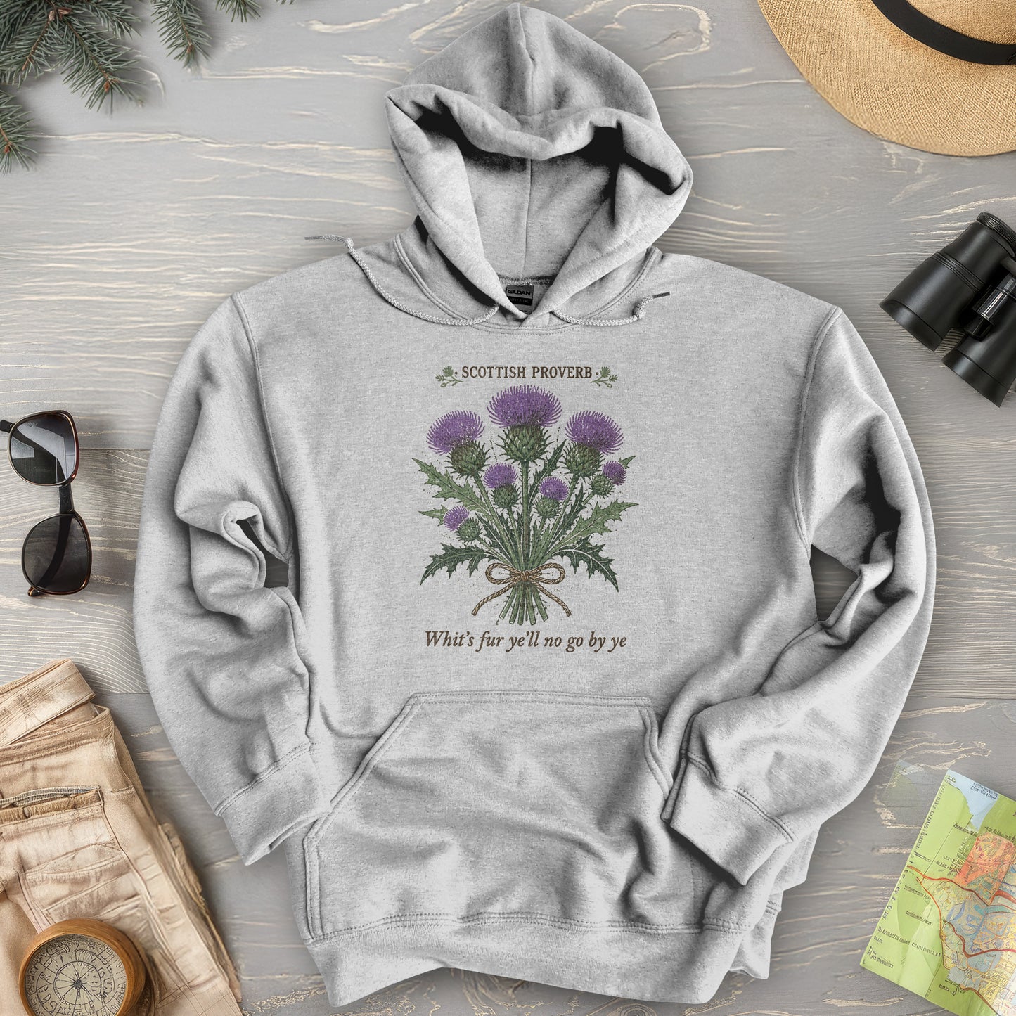 Scottish Proverb By Ye Hoodie