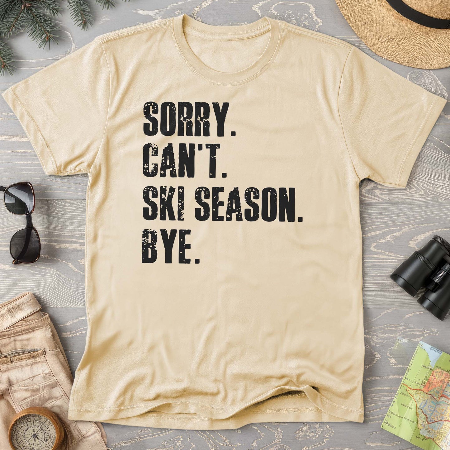 Sorry Ski Season Comfort Colors T-shirt