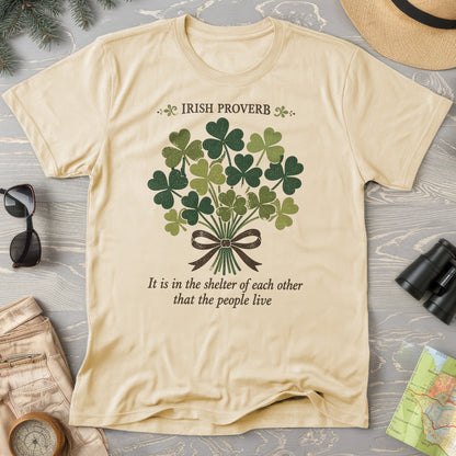 Irish Proverb Shelter T-Shirt