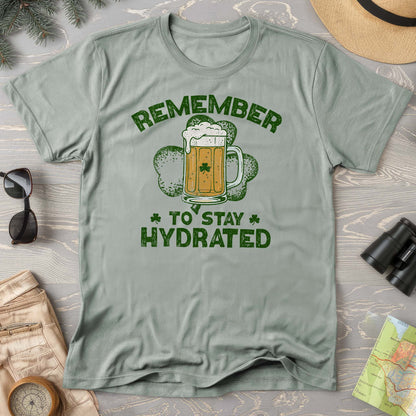 Stay Hydrated Irish T-Shirt