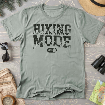 Hiking Mode On T-Shirt