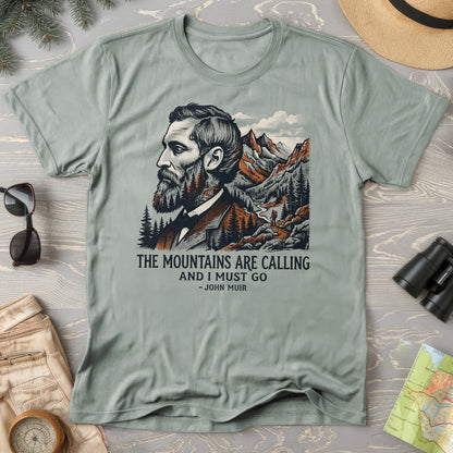 Mountains Calling John Muir T-Shirt