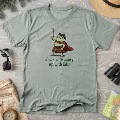 Down With Pants Up With Kilts T-Shirt