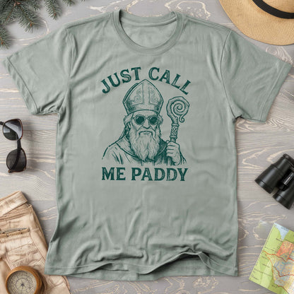 Just Call Me Paddy T-Shirt