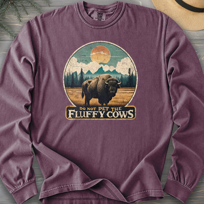 "Do Not Pet the Fluffy Cows" Buffalo Long Sleeve Shirt