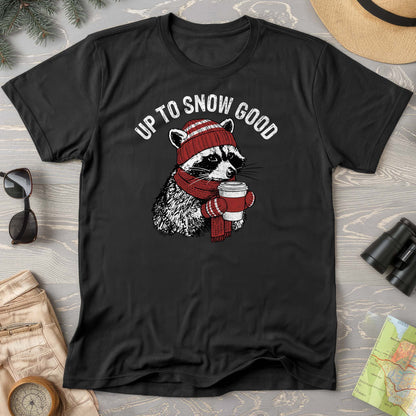 Up To Snow Good Comfort Colors T-Shirt