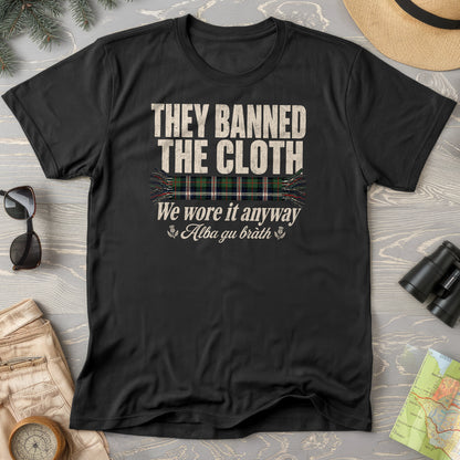 Banned the Cloth T-Shirt