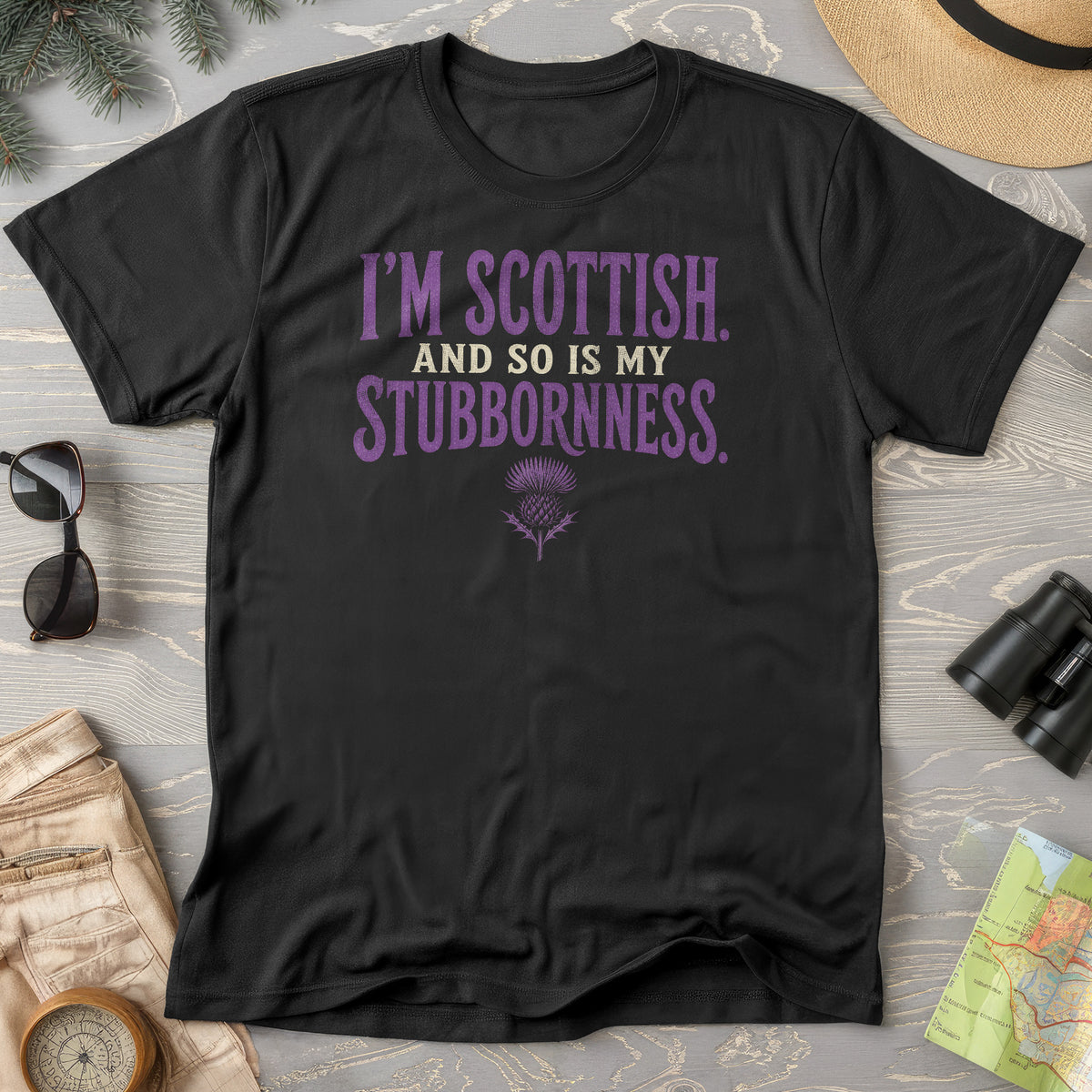 Scottish And Stubborn T-Shirt