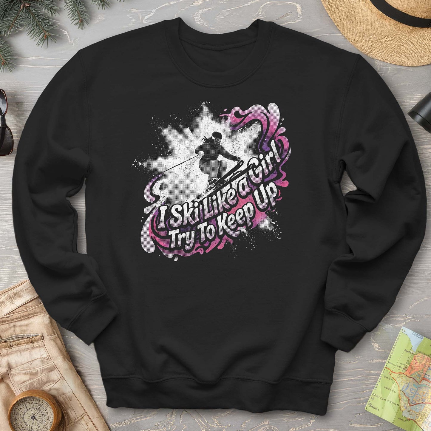 Ski Like a Girl Sweatshirt