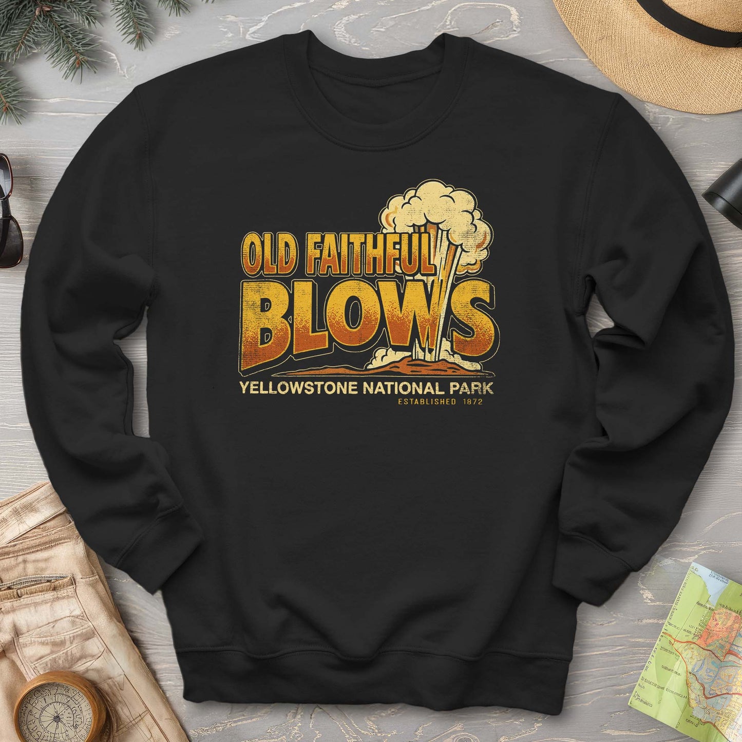 Old Faithful Blows Sweatshirt
