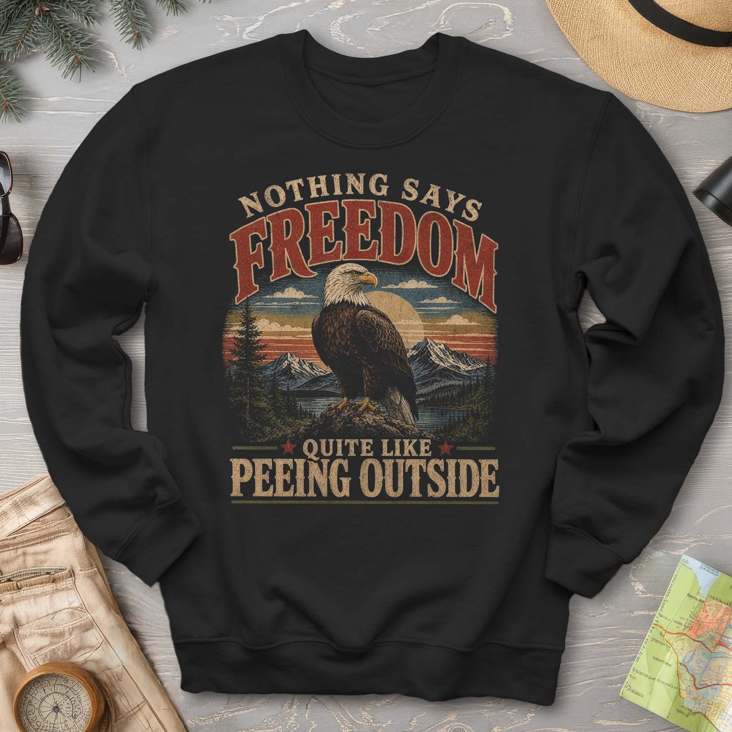 Nothing Says Freedom Sweatshirt