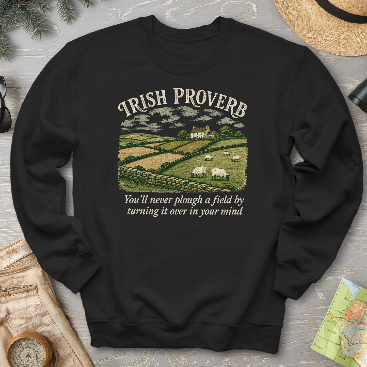 Plough Proverb Sweatshirt
