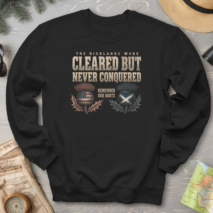 Highlands Were Cleared Sweatshirt