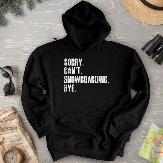 Sorry Snowboarding Hoodie