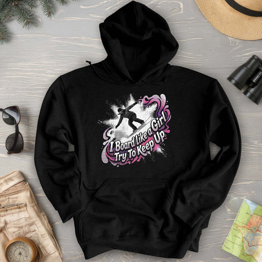 Board Like a Girl Hoodie