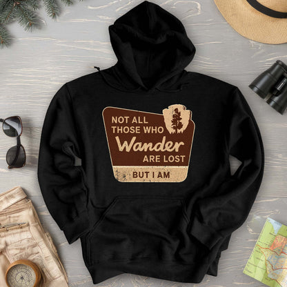 Not All Who Wander Hoodie