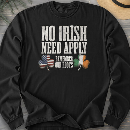 No Irish Need Apply Long Sleeve Shirt
