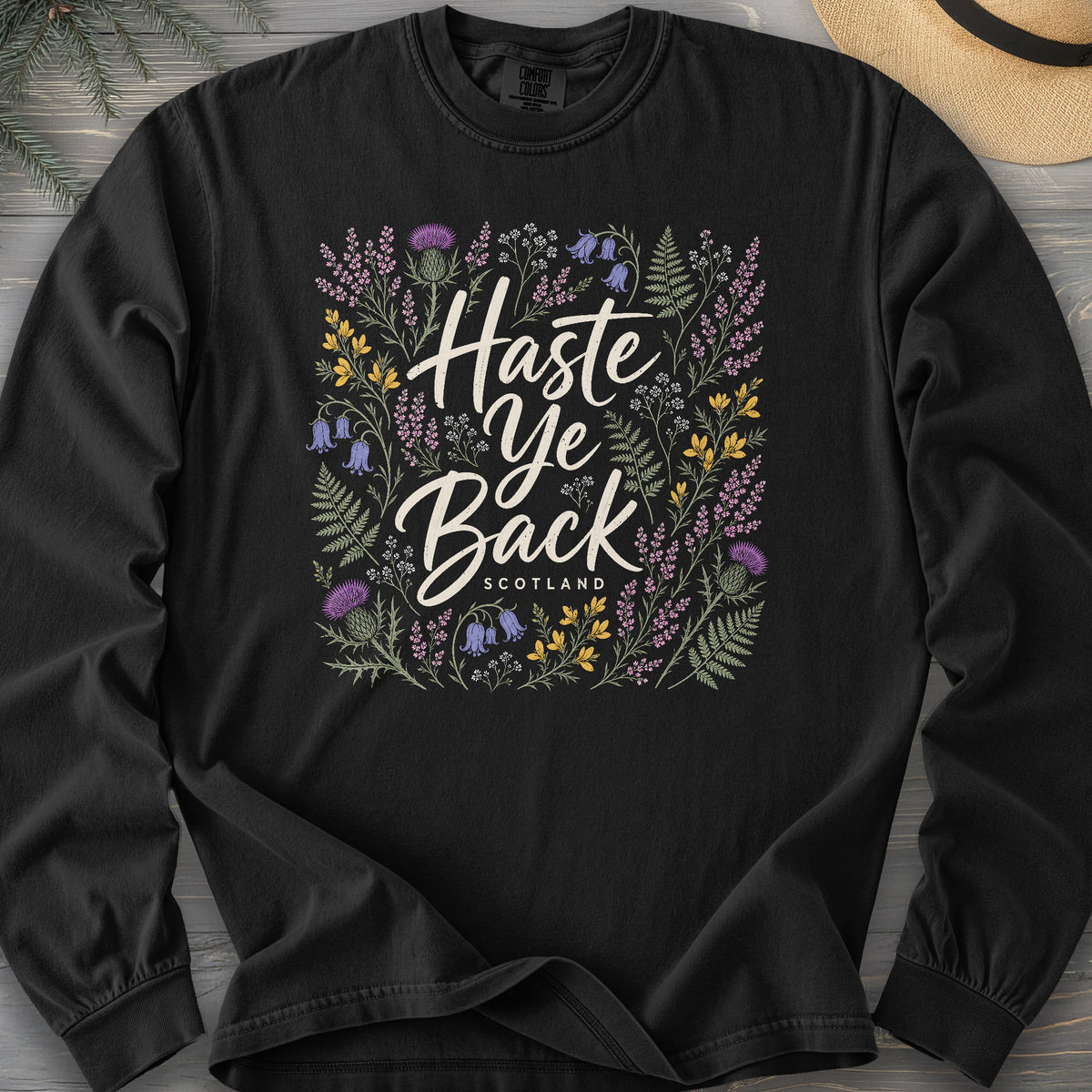 Haste Ye Back Scotland Comfort Colors 6014 Long Sleeve