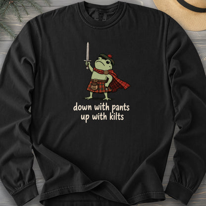 Down With Pants Up With Kilts Comfort Colors 6014 Long Sleeve