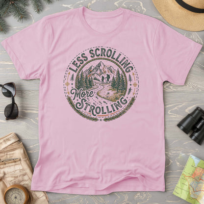 Less Scrolling More Strolling T-Shirt