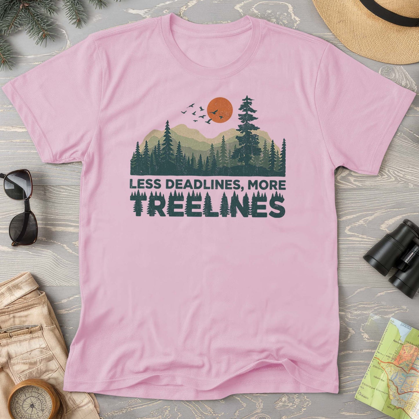 Less Deadlines More Treelines T-Shirt