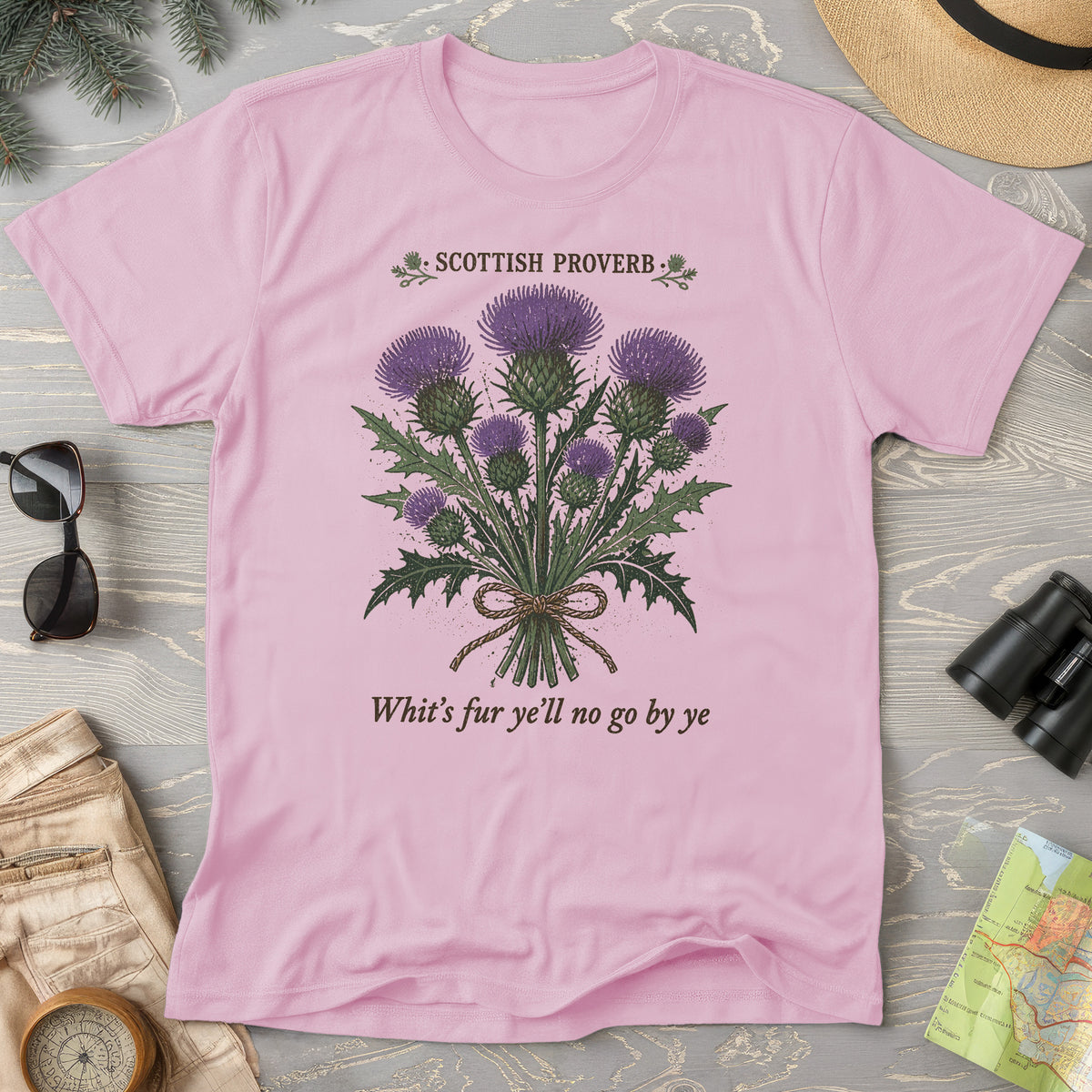 Scottish Proverb By Ye T-Shirt