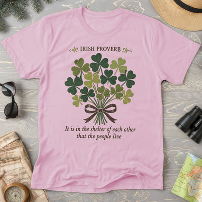 Irish Proverb Shelter T-Shirt