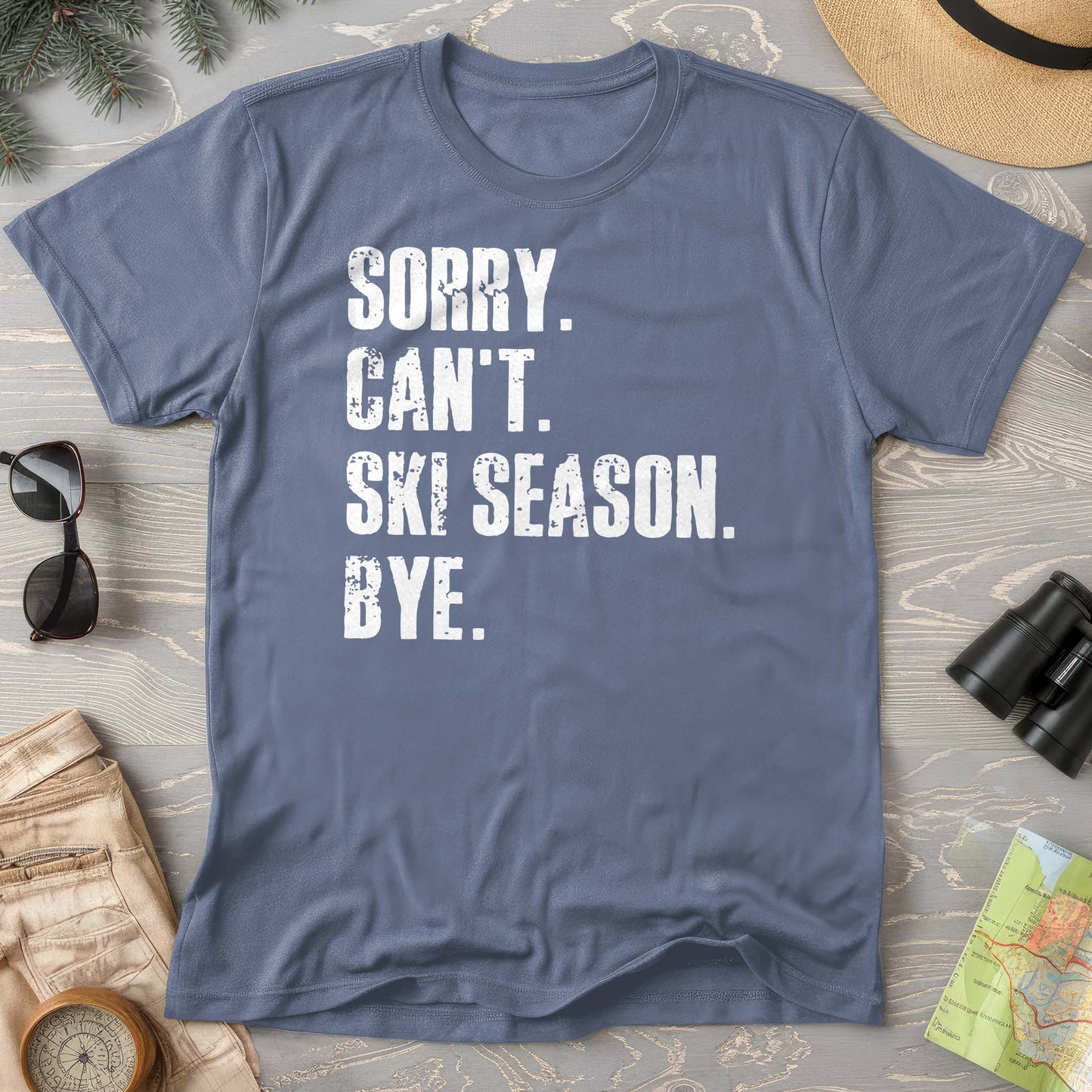 Sorry Ski Season Comfort Colors T-shirt