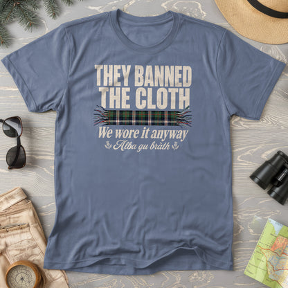 Banned the Cloth T-Shirt