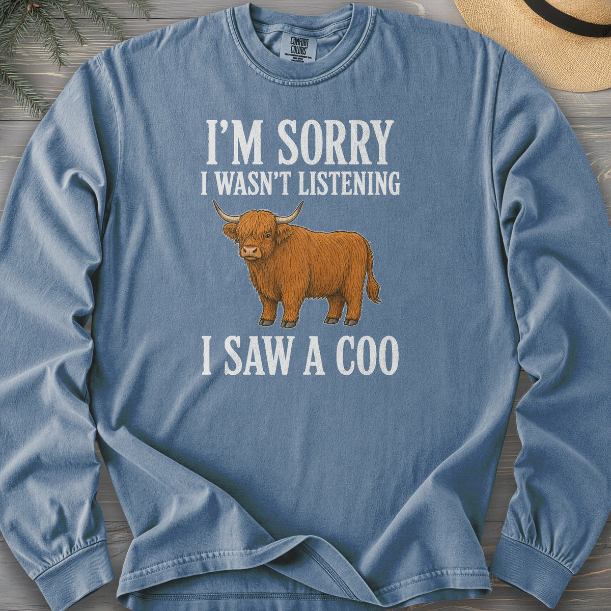 I Saw A Coo Comfort Colors 6014 Long Sleeve